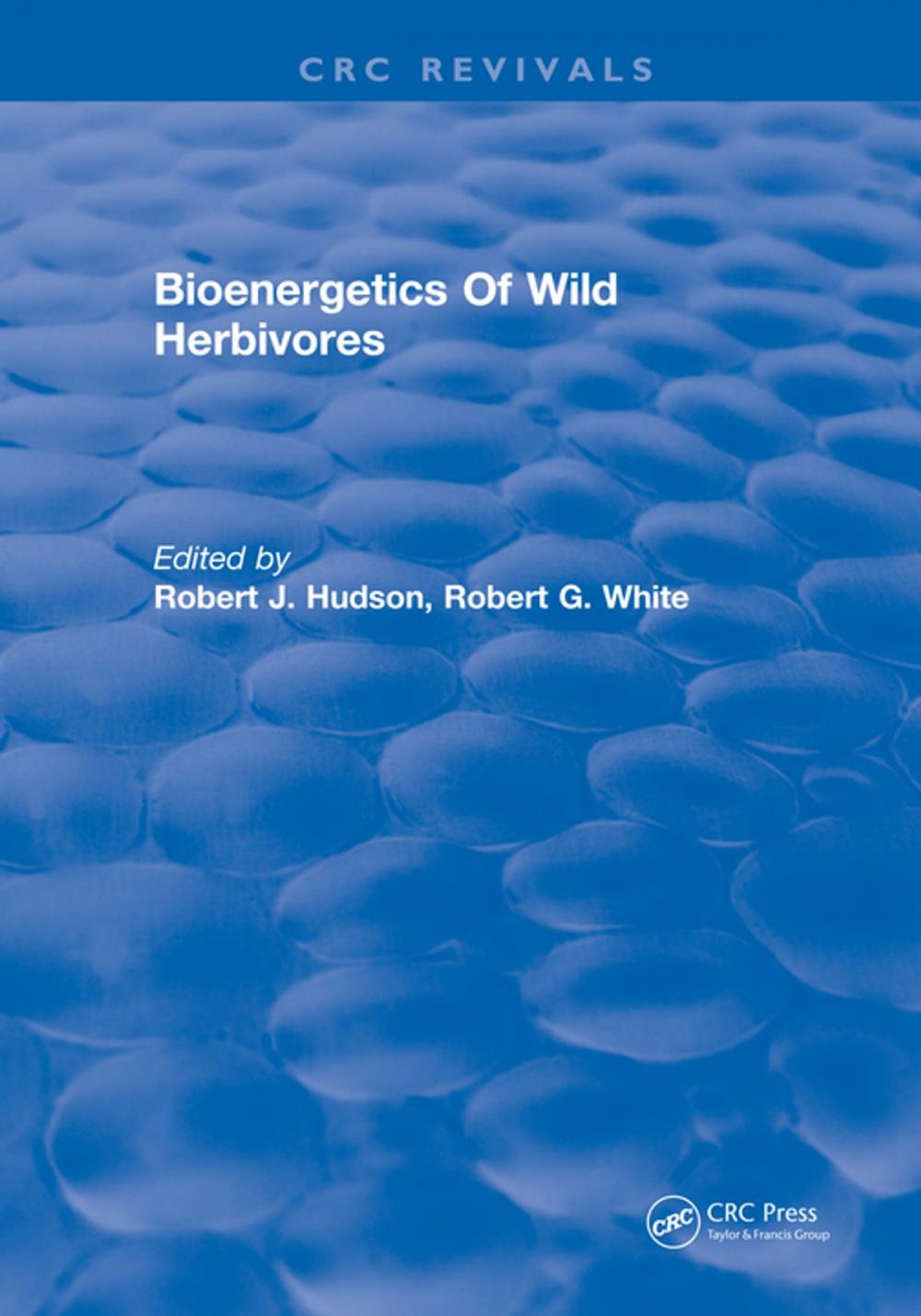 Big bigCover of Bioenergetics Of Wild Herbivores