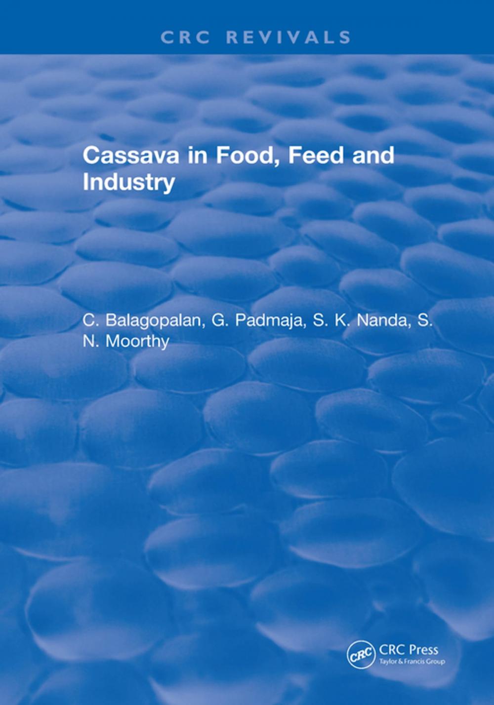 Big bigCover of Cassava in Food, Feed and Industry