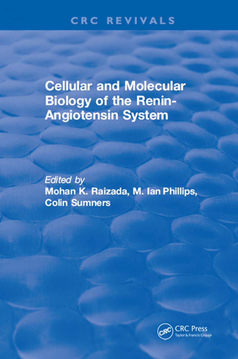 Big bigCover of Cellular and Molecular Biology of the Renin-Angiotensin System