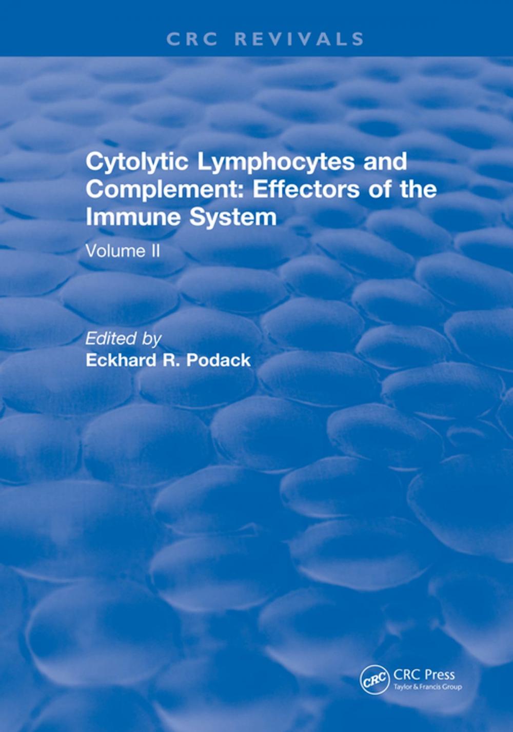 Big bigCover of Cytolytic Lymphocytes and Complement Effectors of the Immune System