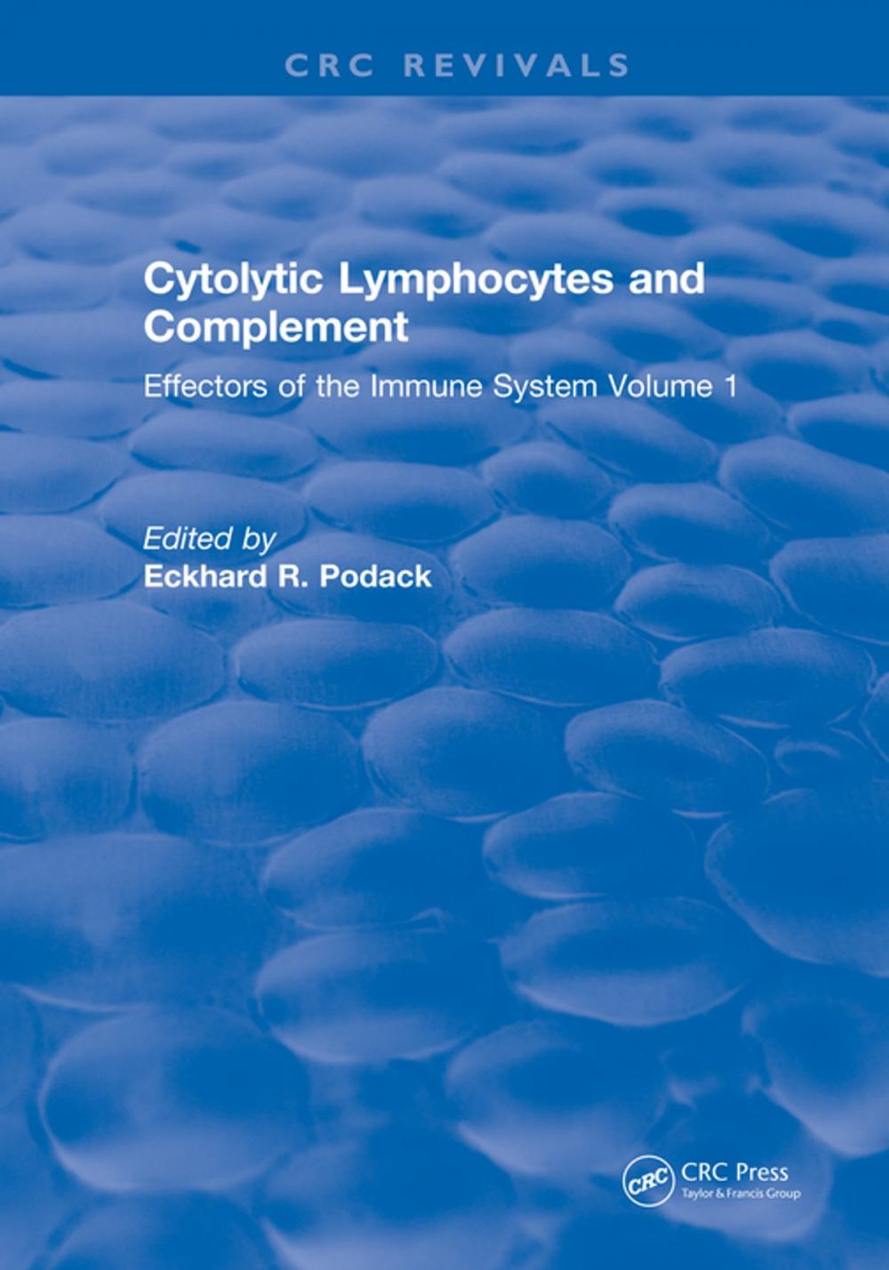 Big bigCover of Cytolytic Lymphocytes and Complement Effectors of the Immune System