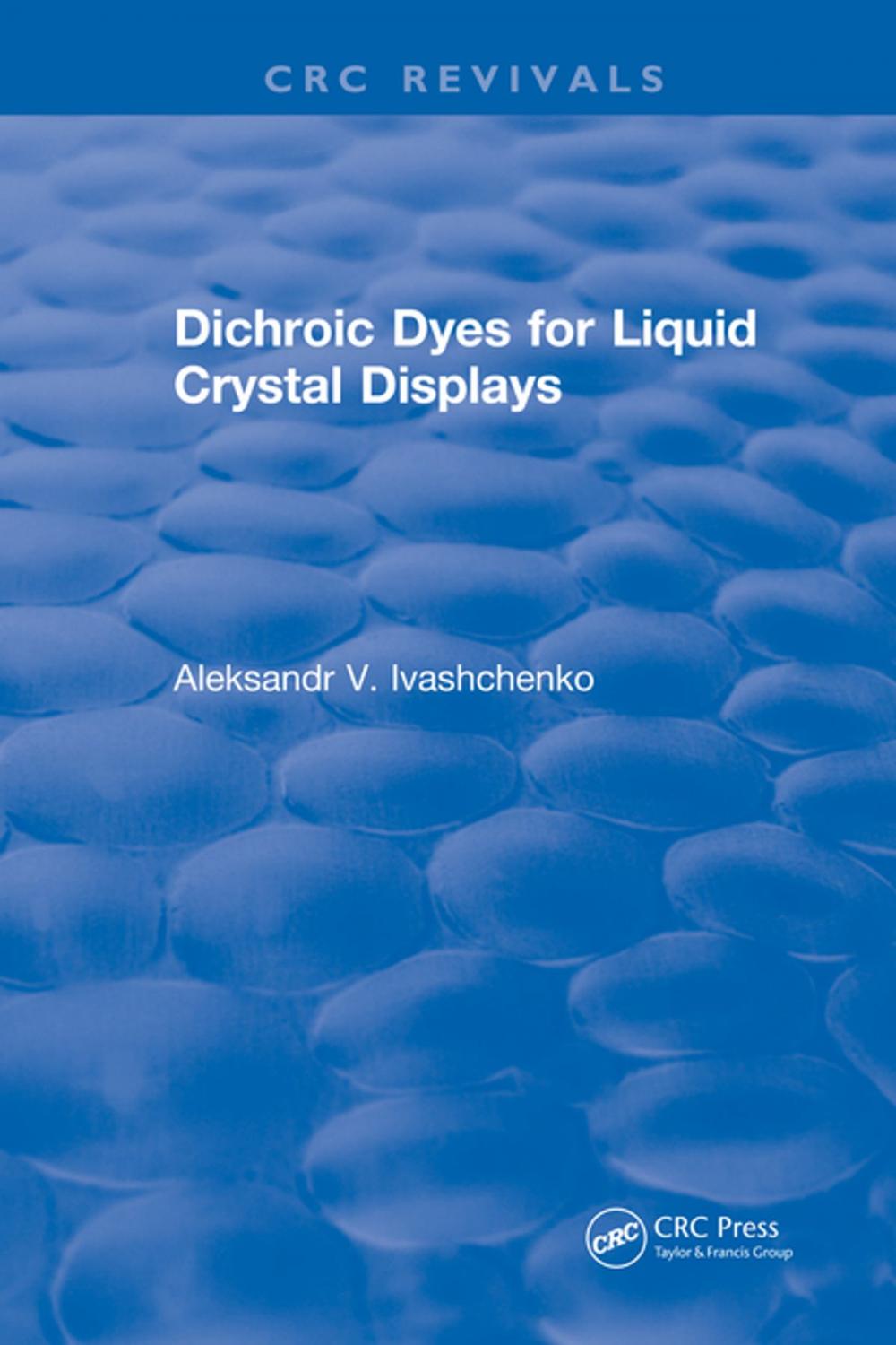 Big bigCover of Dichroic Dyes for Liquid Crystal Displays