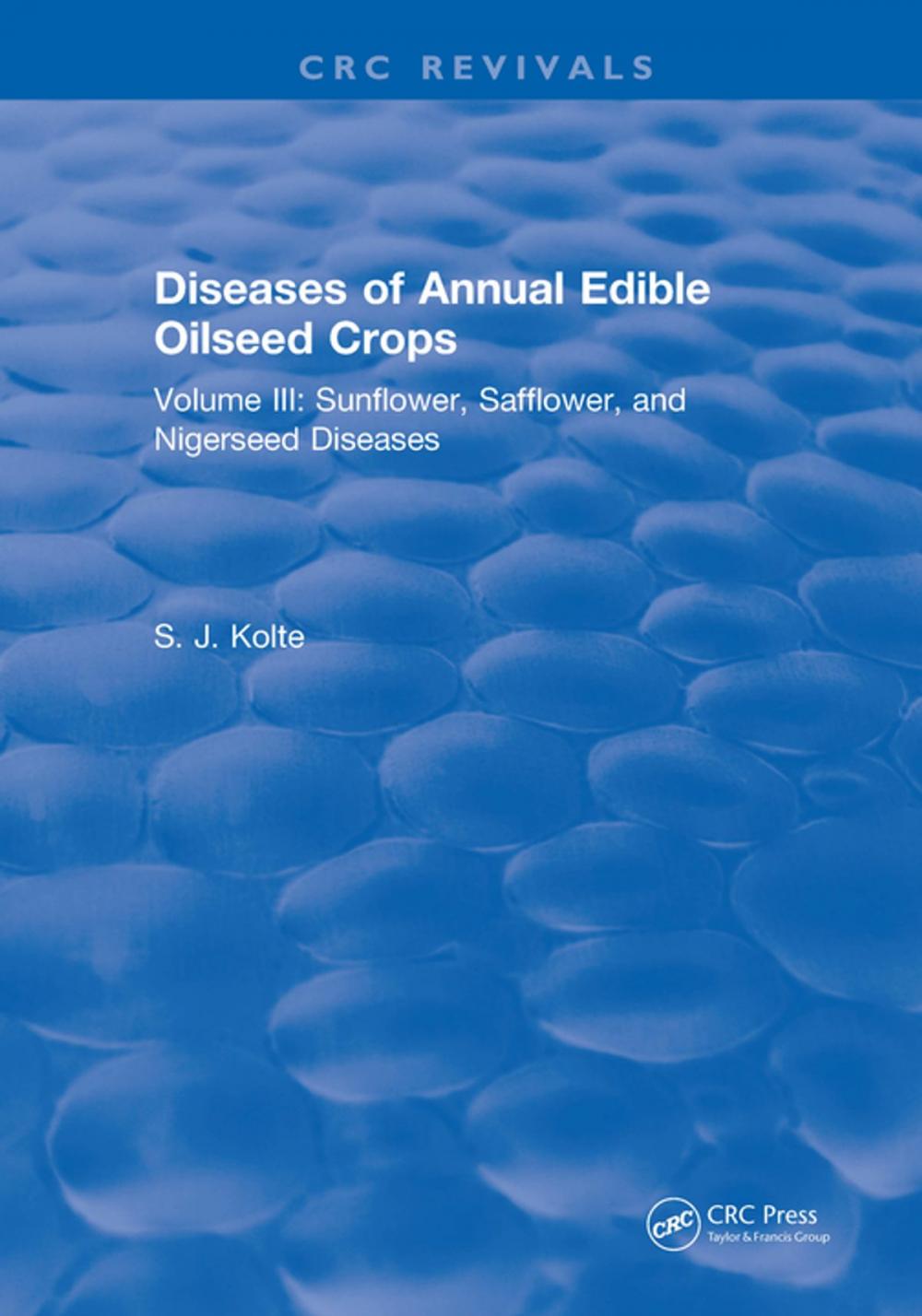 Big bigCover of Diseases of Annual Edible Oilseed Crops