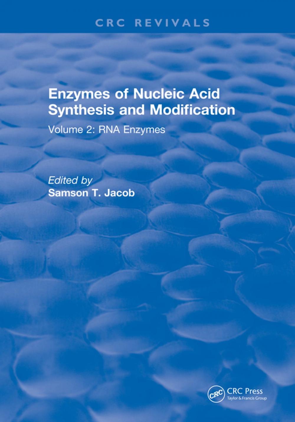 Big bigCover of Enzymes of Nucleic Acid Synthesis and Modification