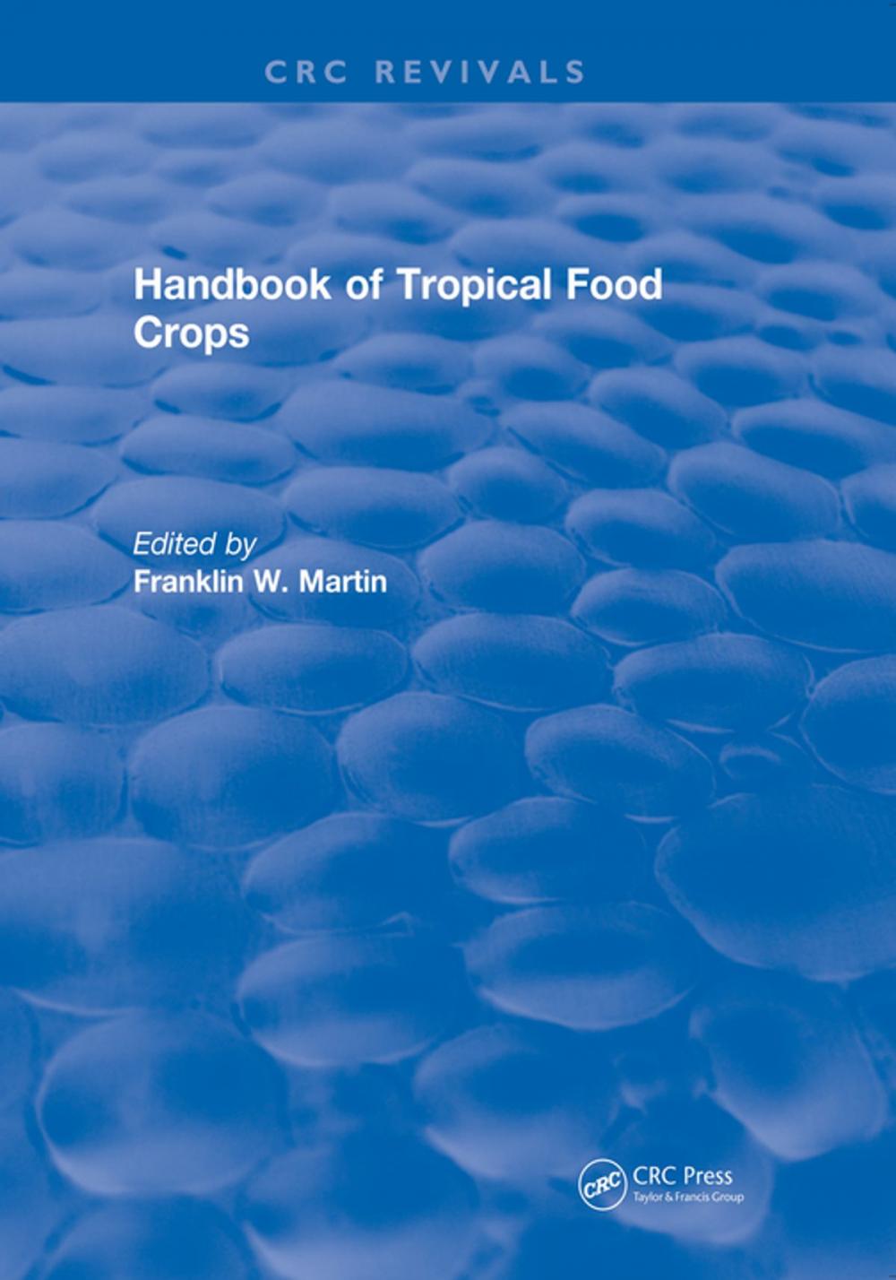 Big bigCover of Handbook of Tropical Food Crops