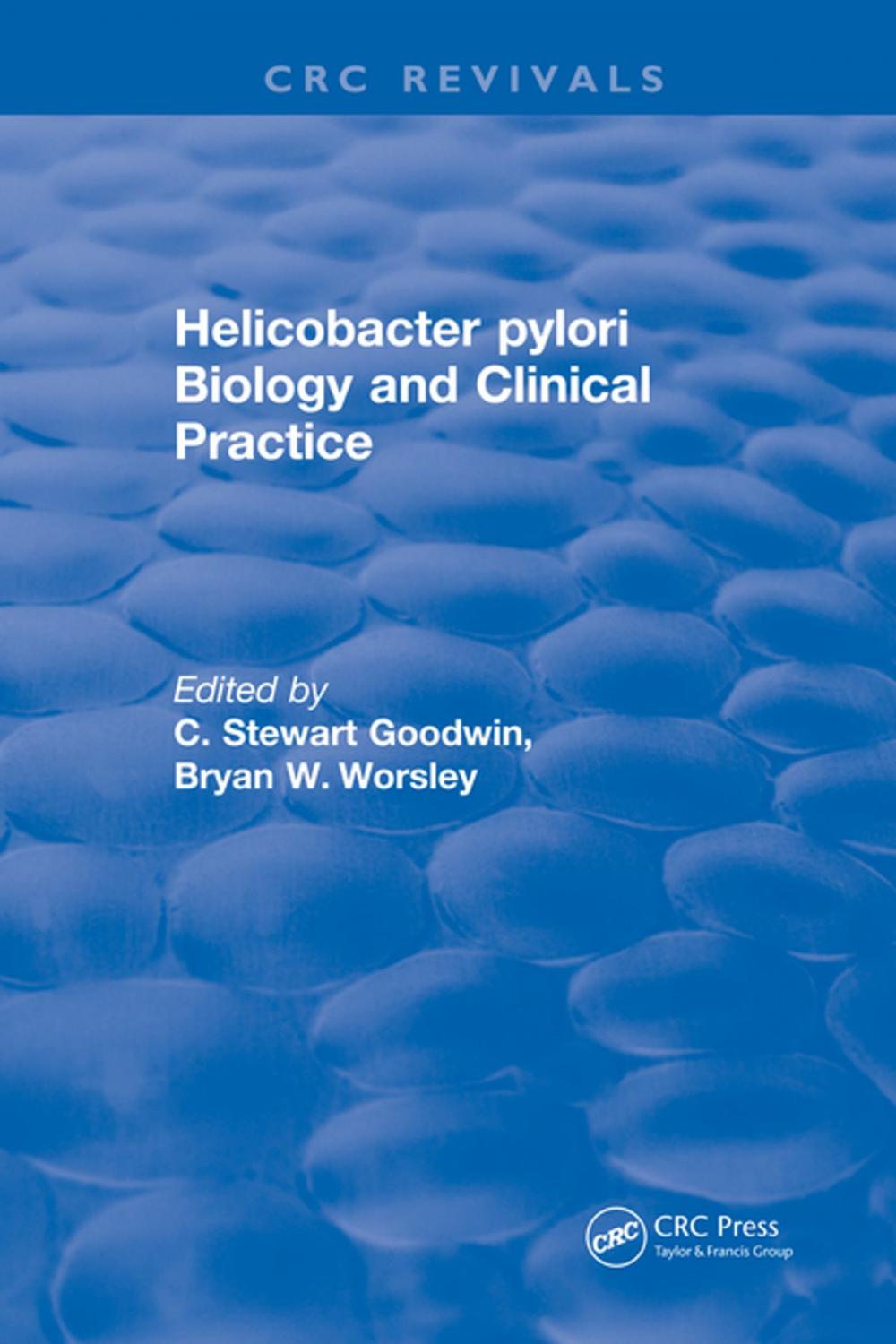 Big bigCover of Helicobacter pylori Biology and Clinical Practice