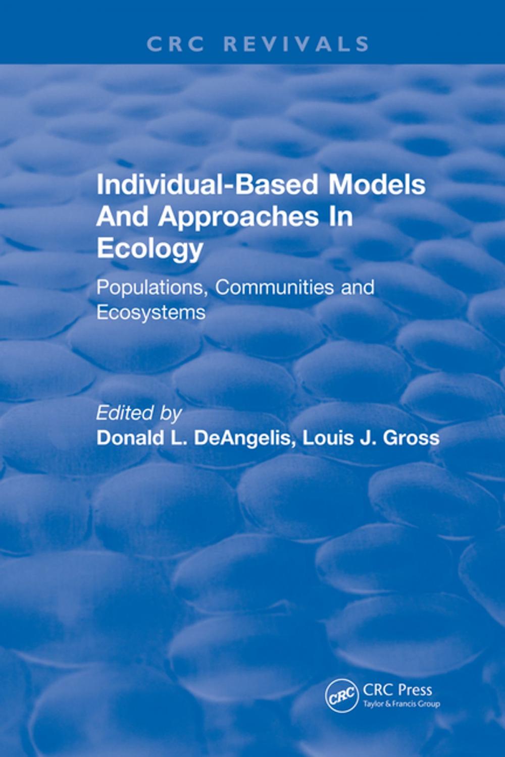 Big bigCover of Individual-Based Models and Approaches In Ecology