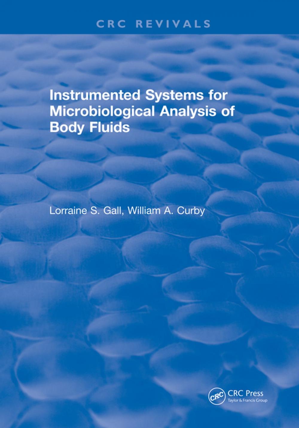 Big bigCover of Instrumented Systems For Microbiological Analysis of Body Fluids