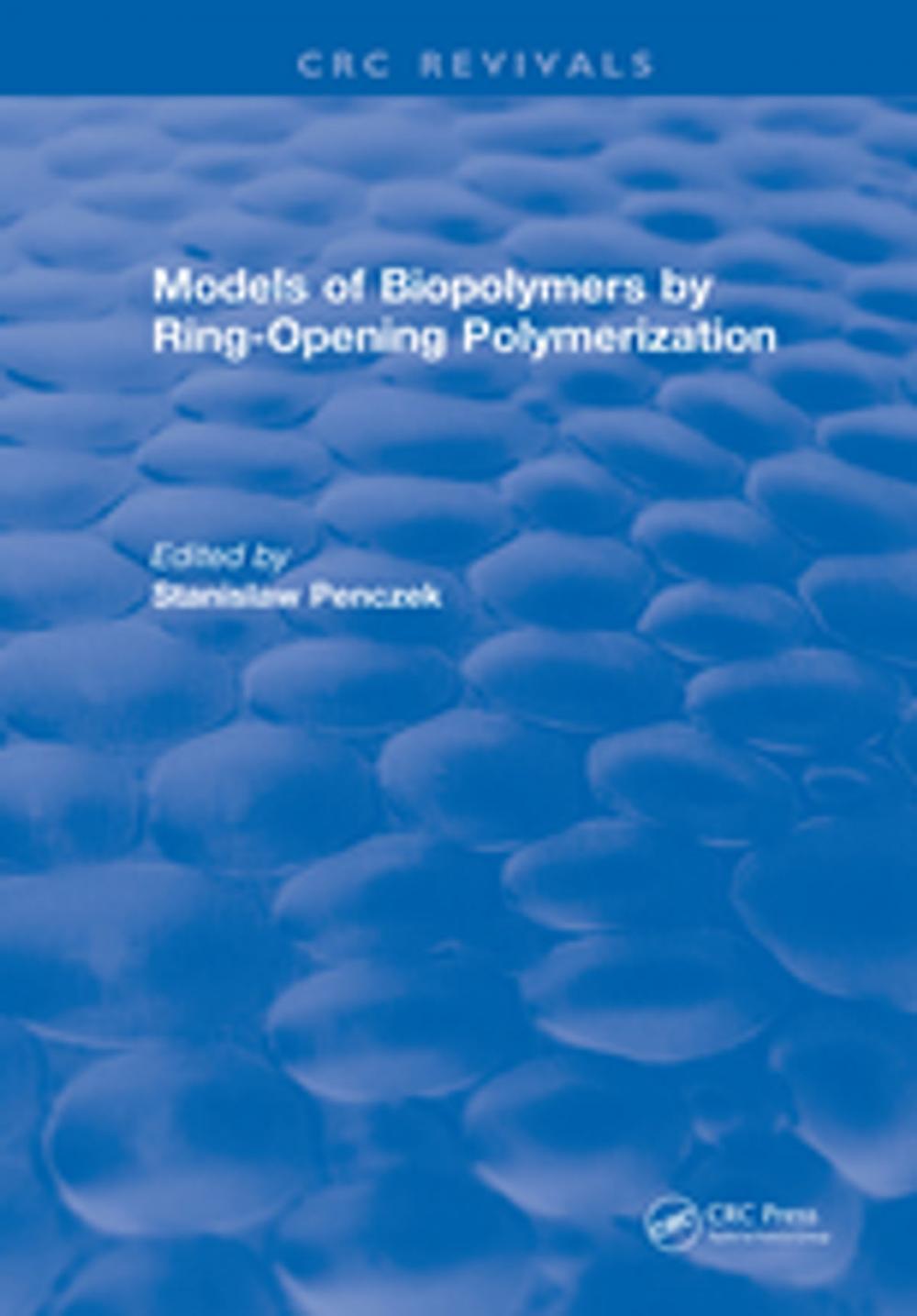 Big bigCover of Models of Biopolymers By Ring-Opening Polymerization