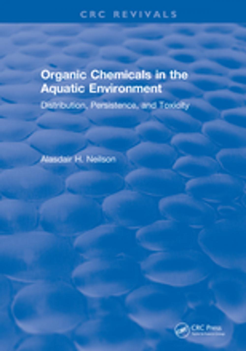 Big bigCover of Organic Chemicals in the Aquatic Environment