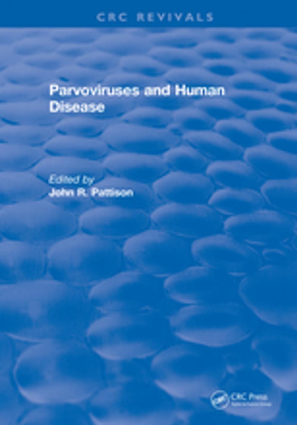 Big bigCover of Parvoviruses and Human Disease