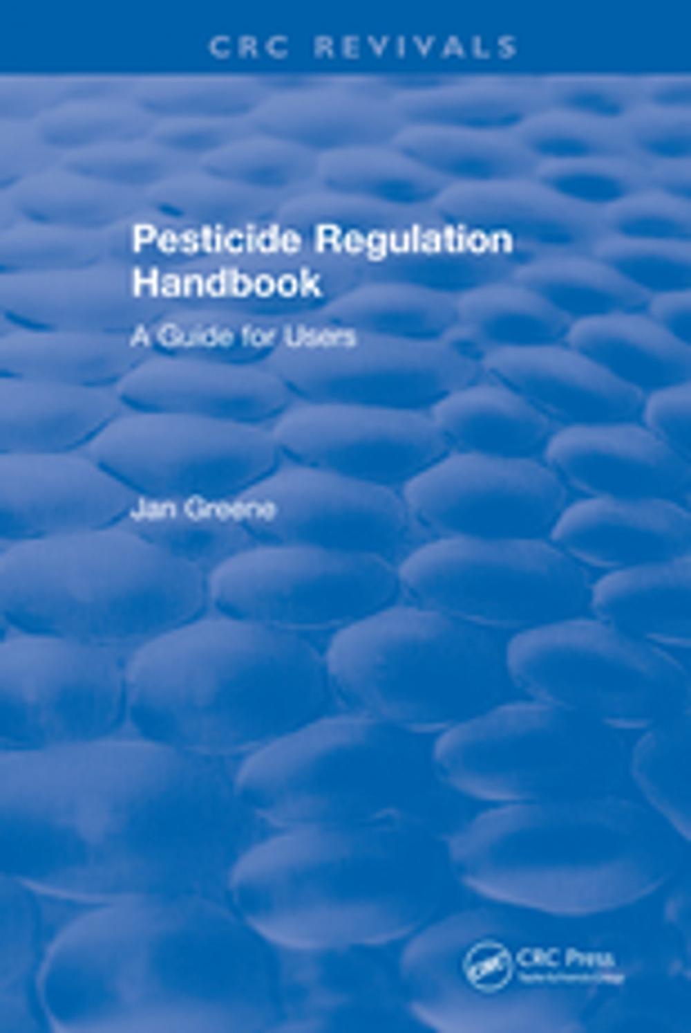 Big bigCover of Pesticide Regulation Handbook