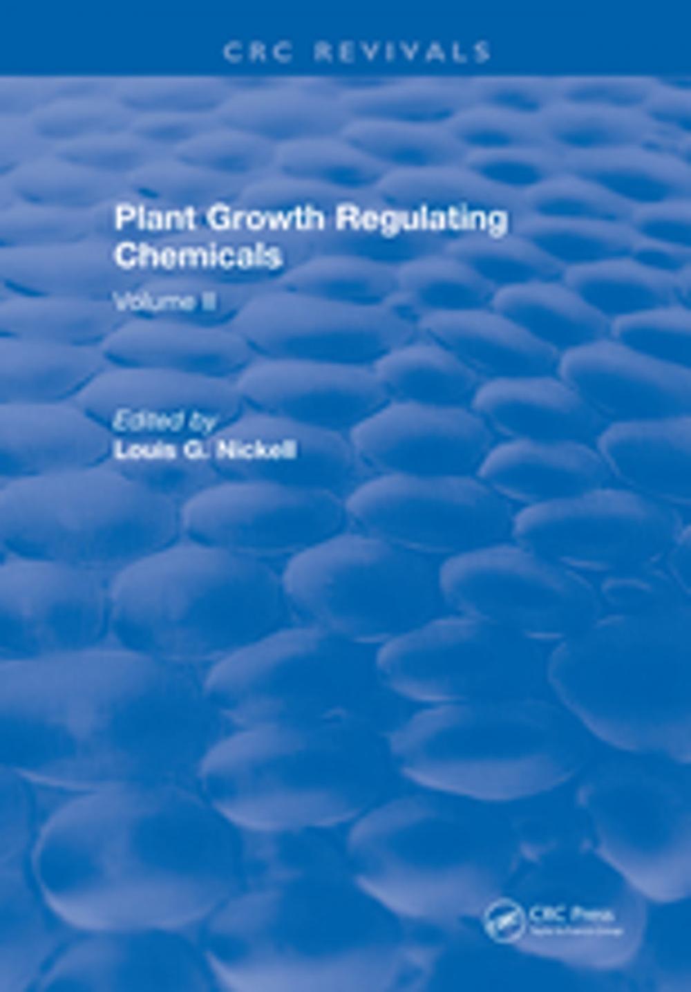 Big bigCover of Plant Growth Regulating Chemicals