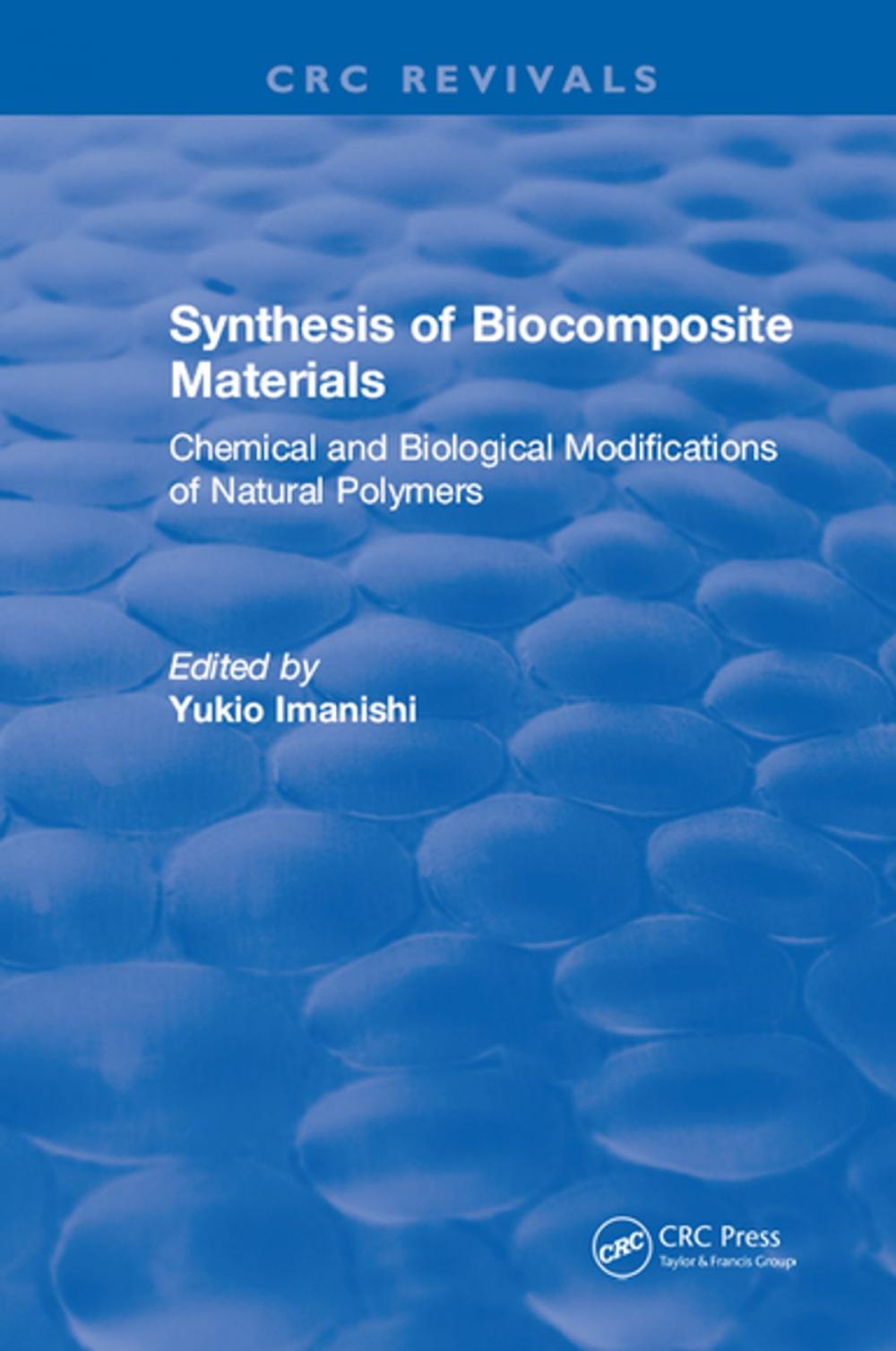 Big bigCover of Synthesis of Biocomposite Materials