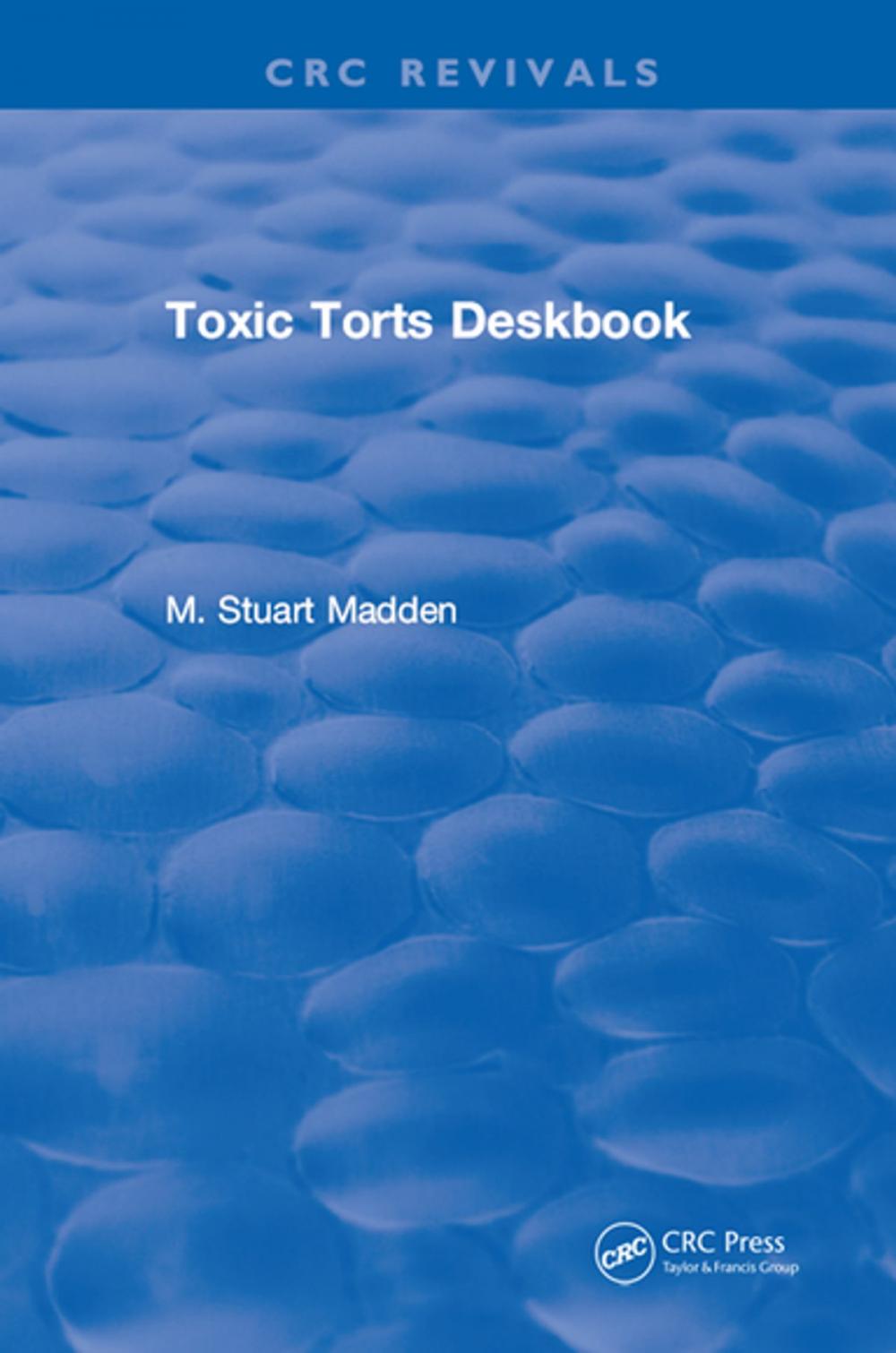 Big bigCover of Toxic Torts Deskbook