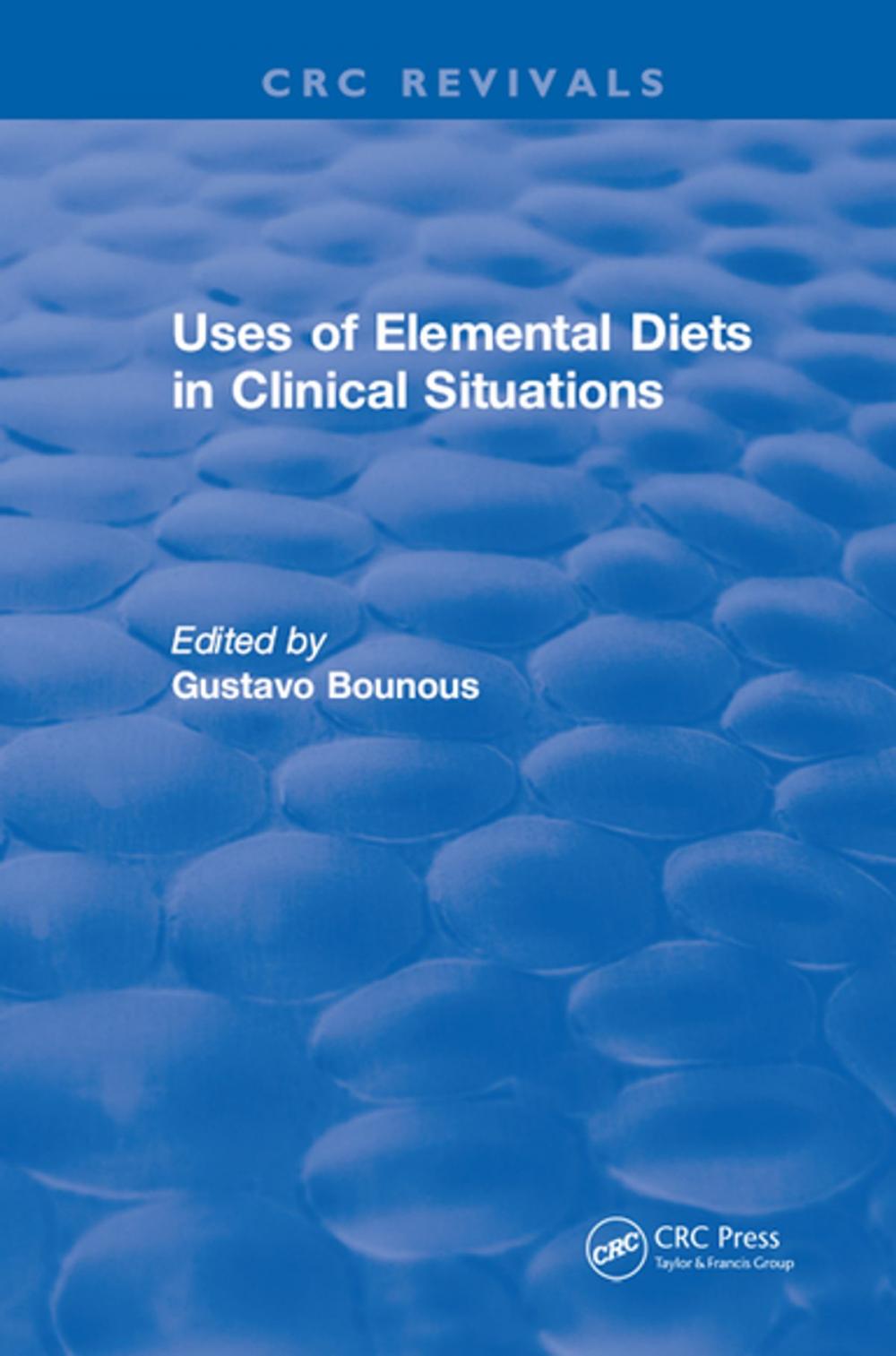 Big bigCover of Uses of Elemental Diets in Clinical Situations