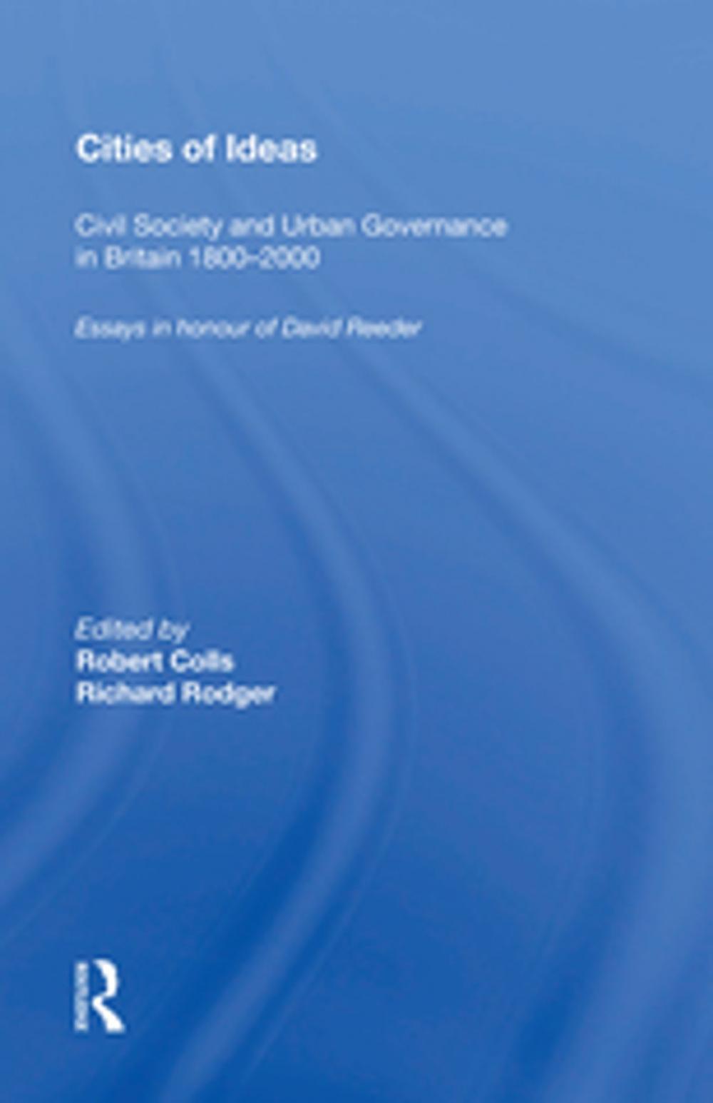 Big bigCover of Cities of Ideas: Civil Society and Urban Governance in Britain 1800�000