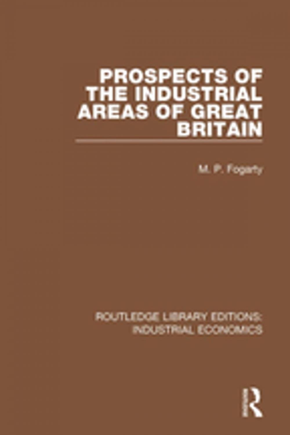 Big bigCover of Prospects of the Industrial Areas of Great Britain