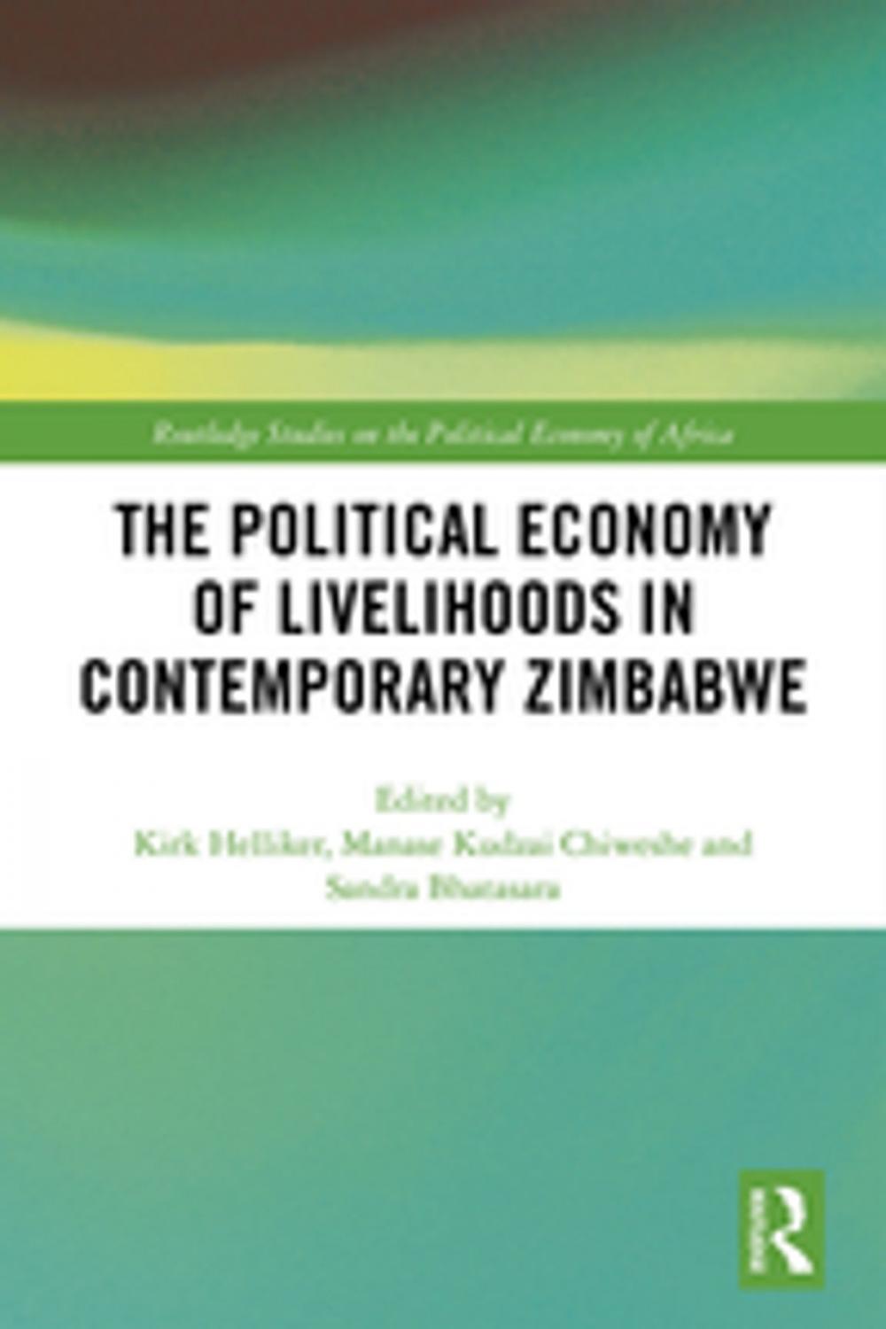 Big bigCover of The Political Economy of Livelihoods in Contemporary Zimbabwe