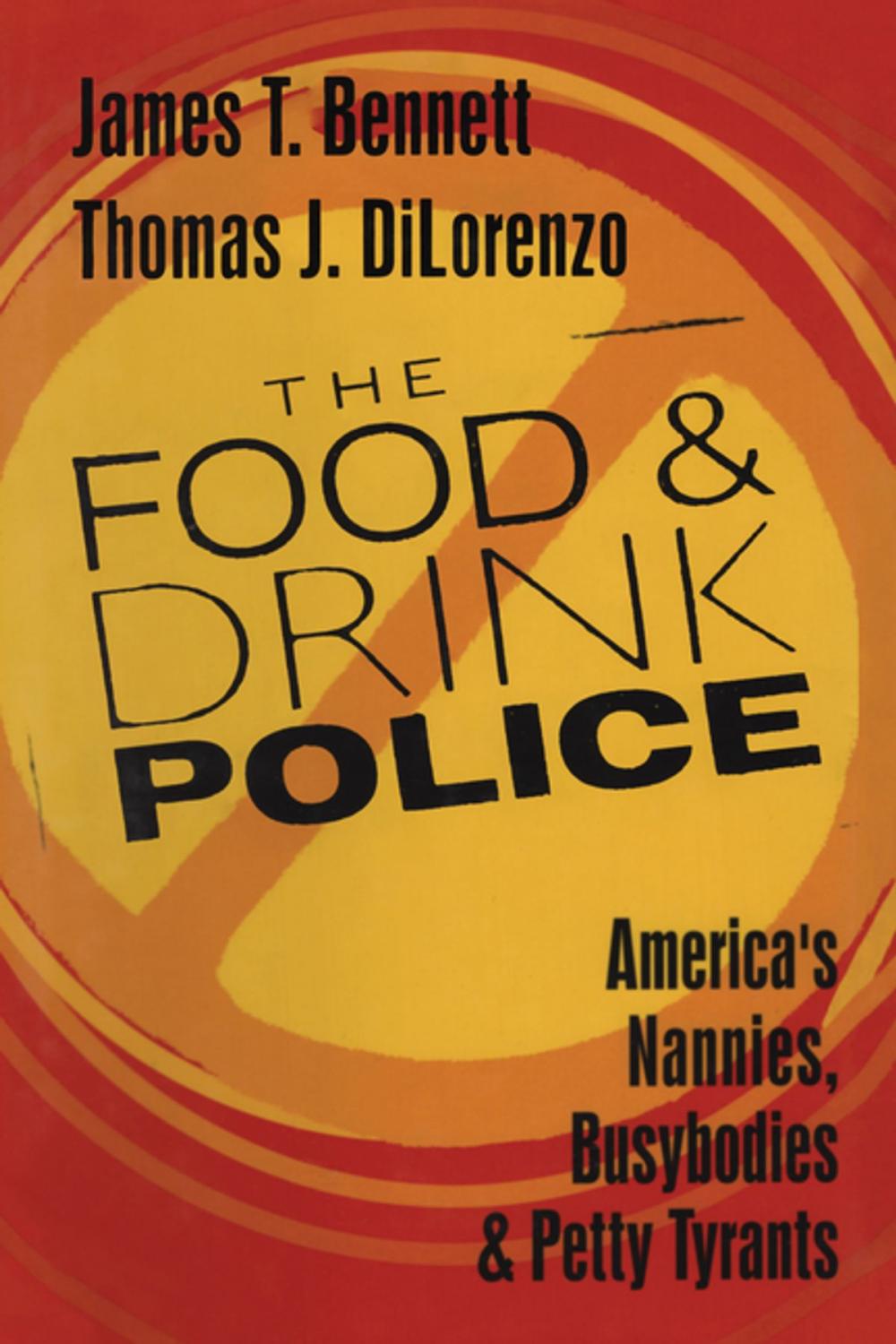 Big bigCover of The Food and Drink Police