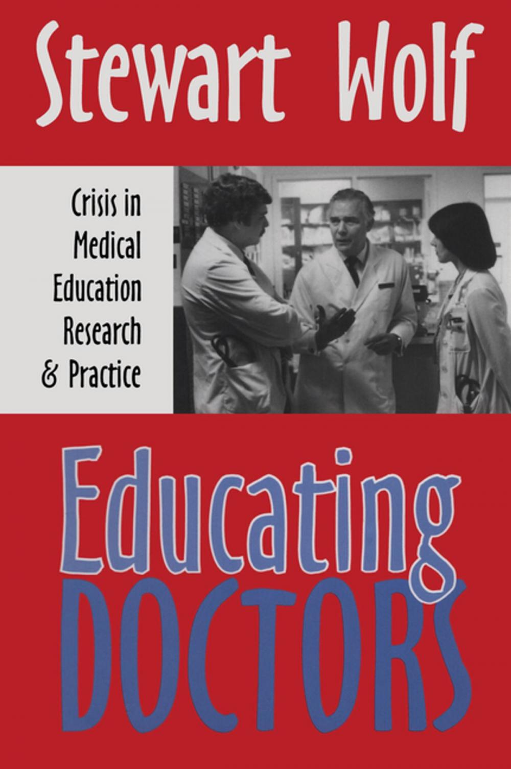 Big bigCover of Educating Doctors