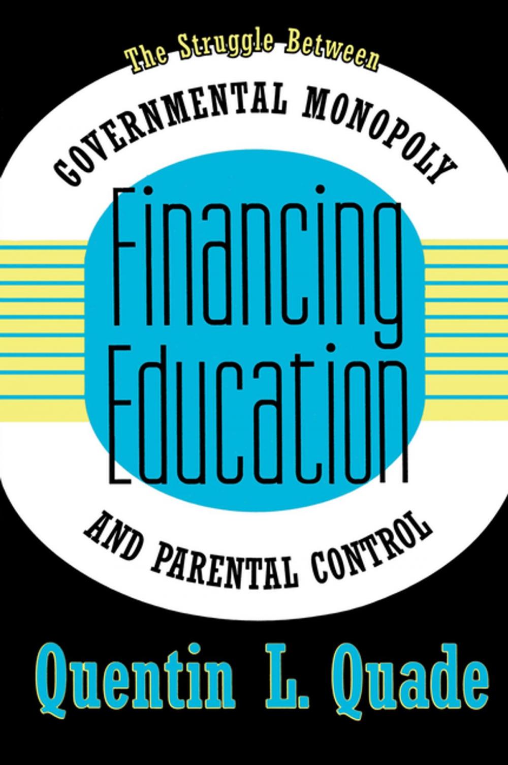 Big bigCover of Financing Education