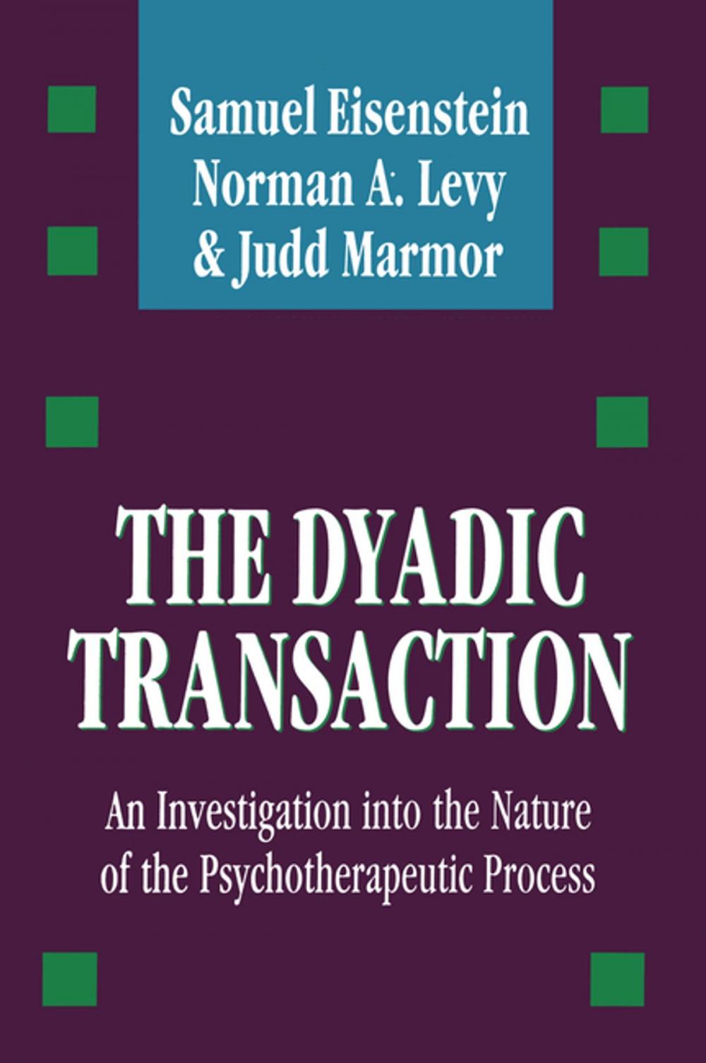 Big bigCover of The Dyadic Transaction