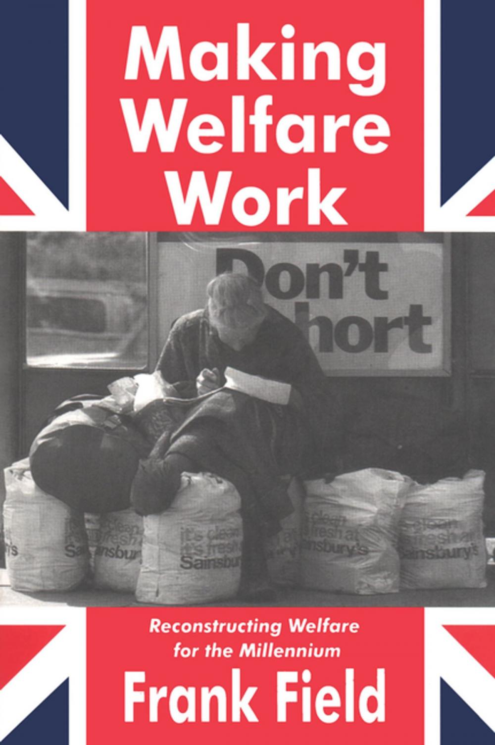 Big bigCover of Making Welfare Work