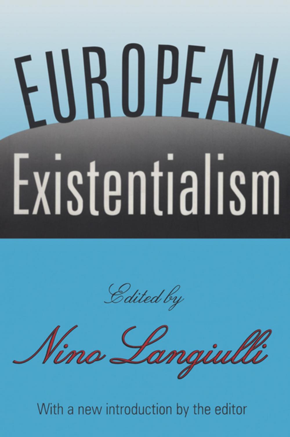 Big bigCover of European Existentialism