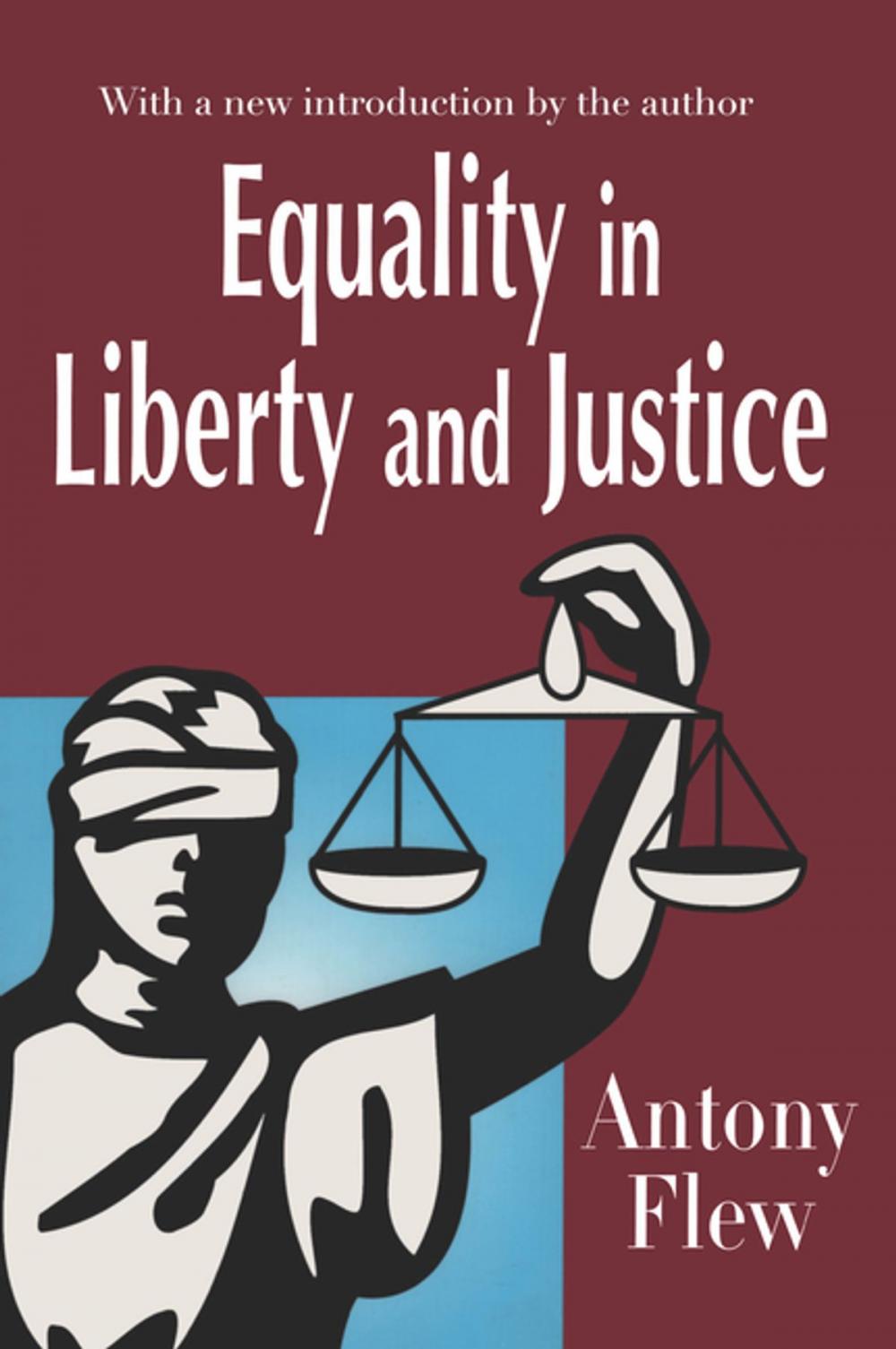 Big bigCover of Equality in Liberty and Justice