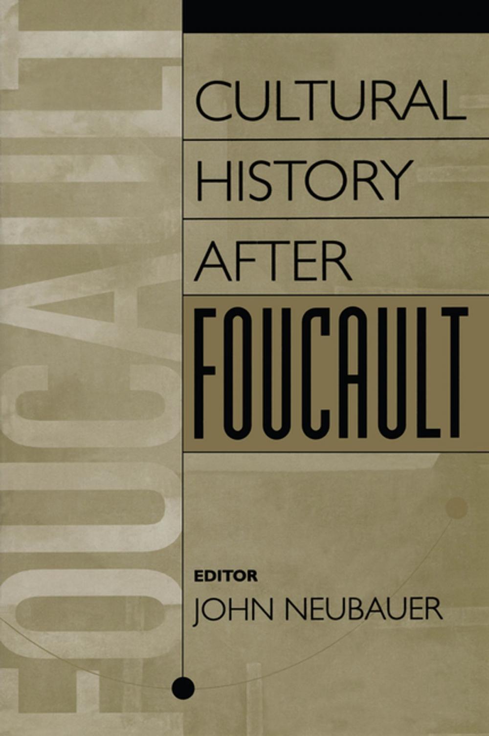 Big bigCover of Cultural History After Foucault