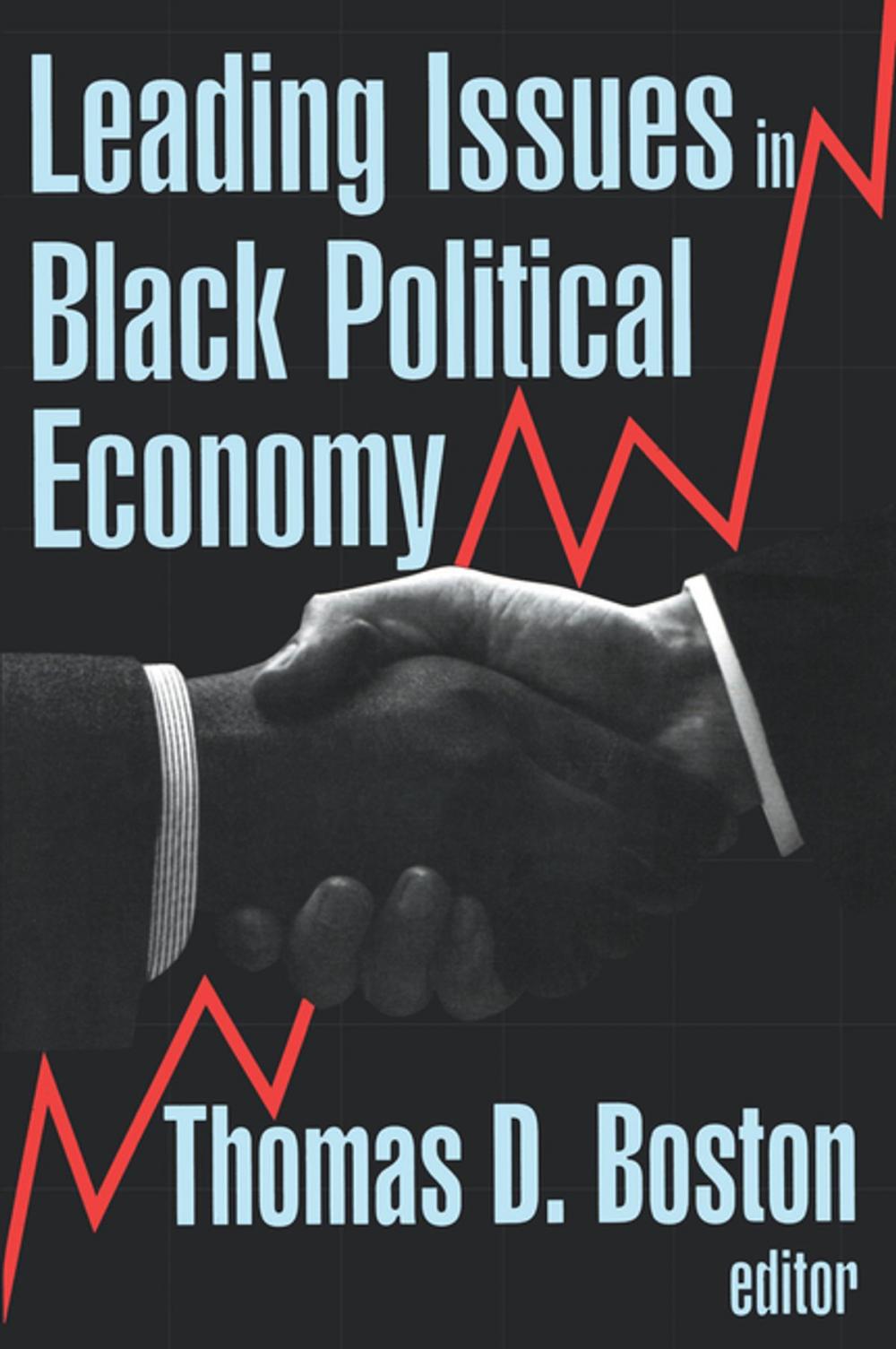 Big bigCover of Leading Issues in Black Political Economy