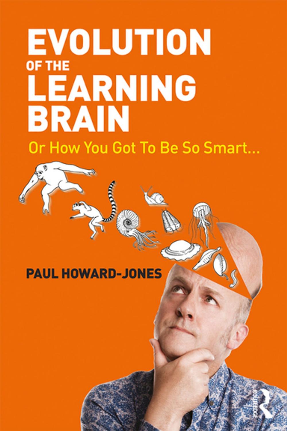 Big bigCover of Evolution of the Learning Brain