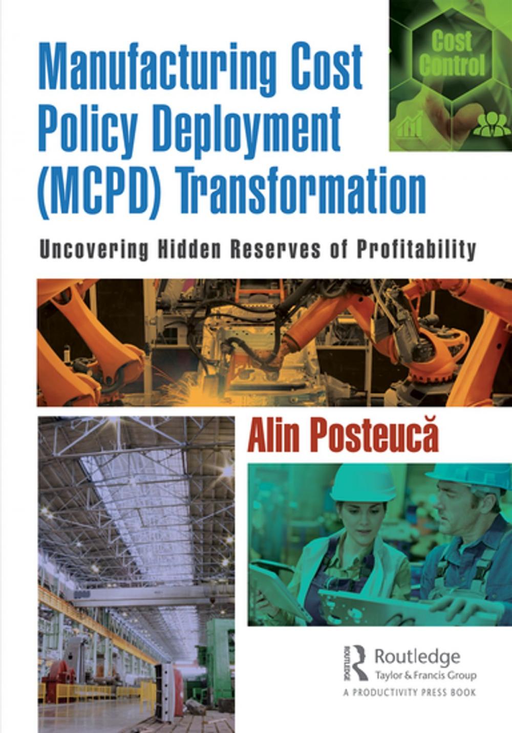 Big bigCover of Manufacturing Cost Policy Deployment (MCPD) Transformation