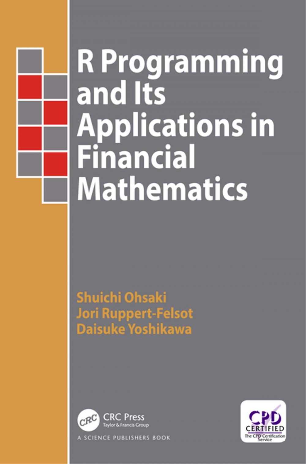 Big bigCover of R Programming and Its Applications in Financial Mathematics