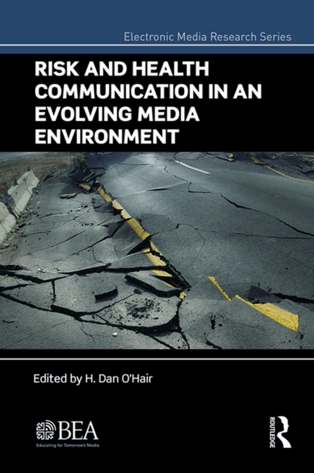 Big bigCover of Risk and Health Communication in an Evolving Media Environment