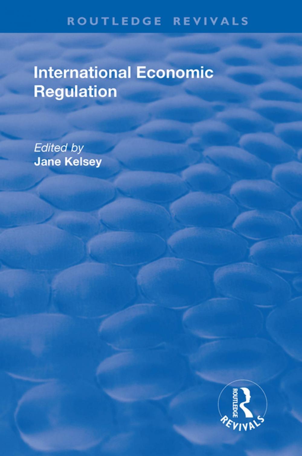 Big bigCover of International Economic Regulation