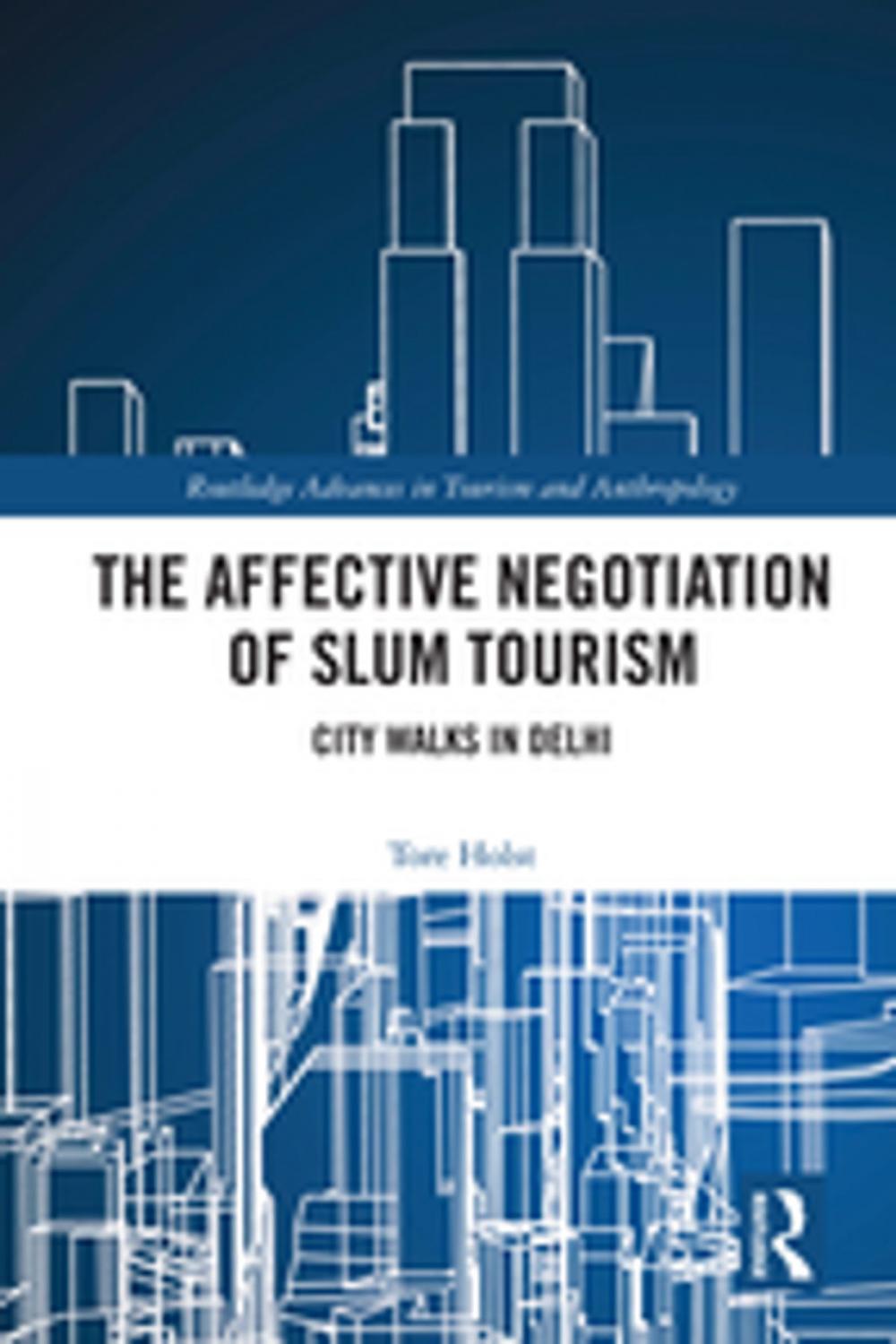 Big bigCover of The Affective Negotiation of Slum Tourism