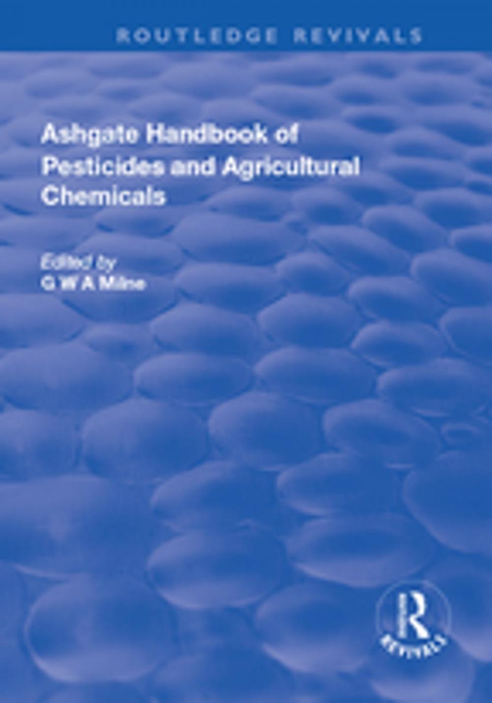 Big bigCover of The Ashgate Handbook of Pesticides and Agricultural Chemicals