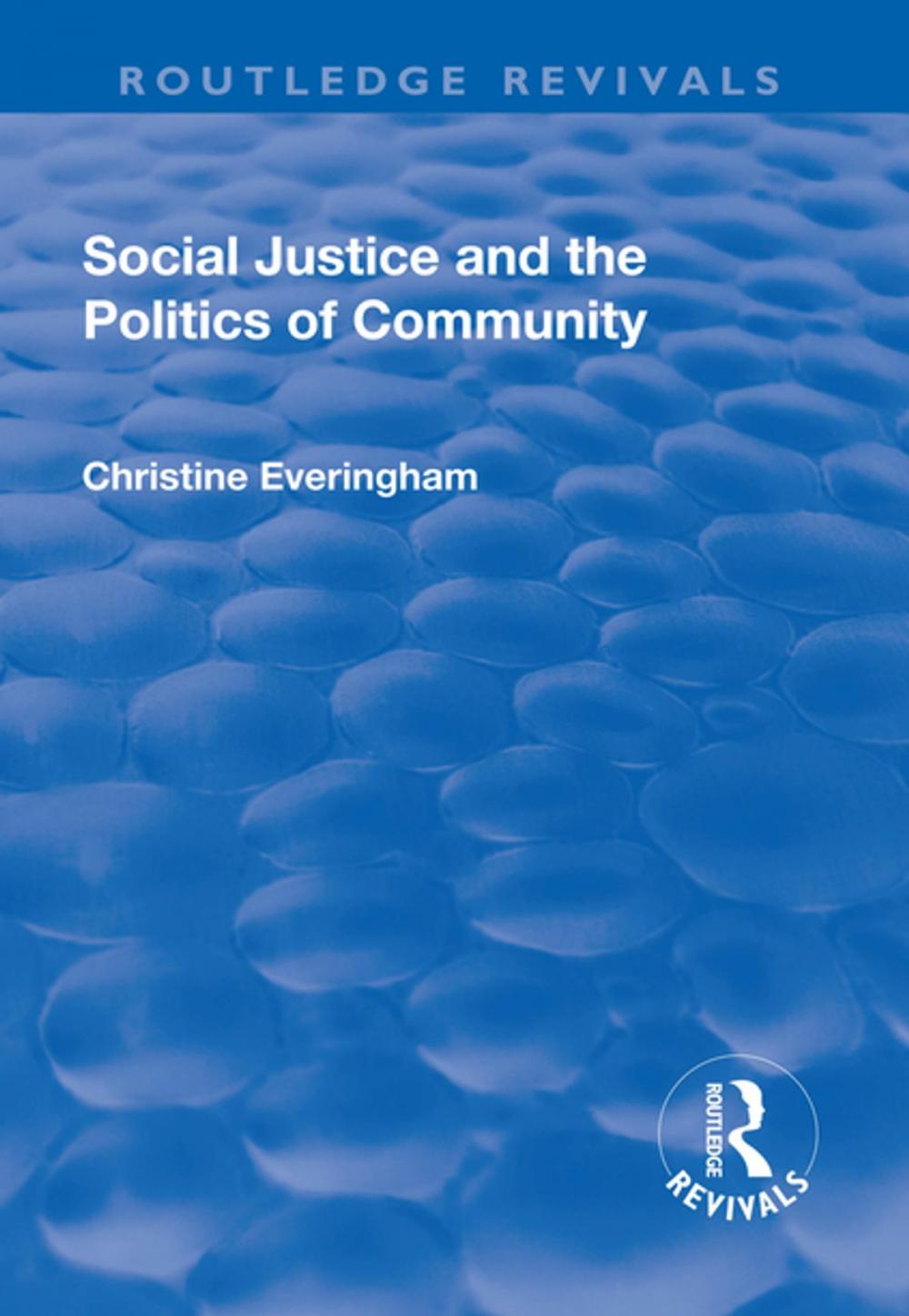 Big bigCover of Social Justice and the Politics of Community