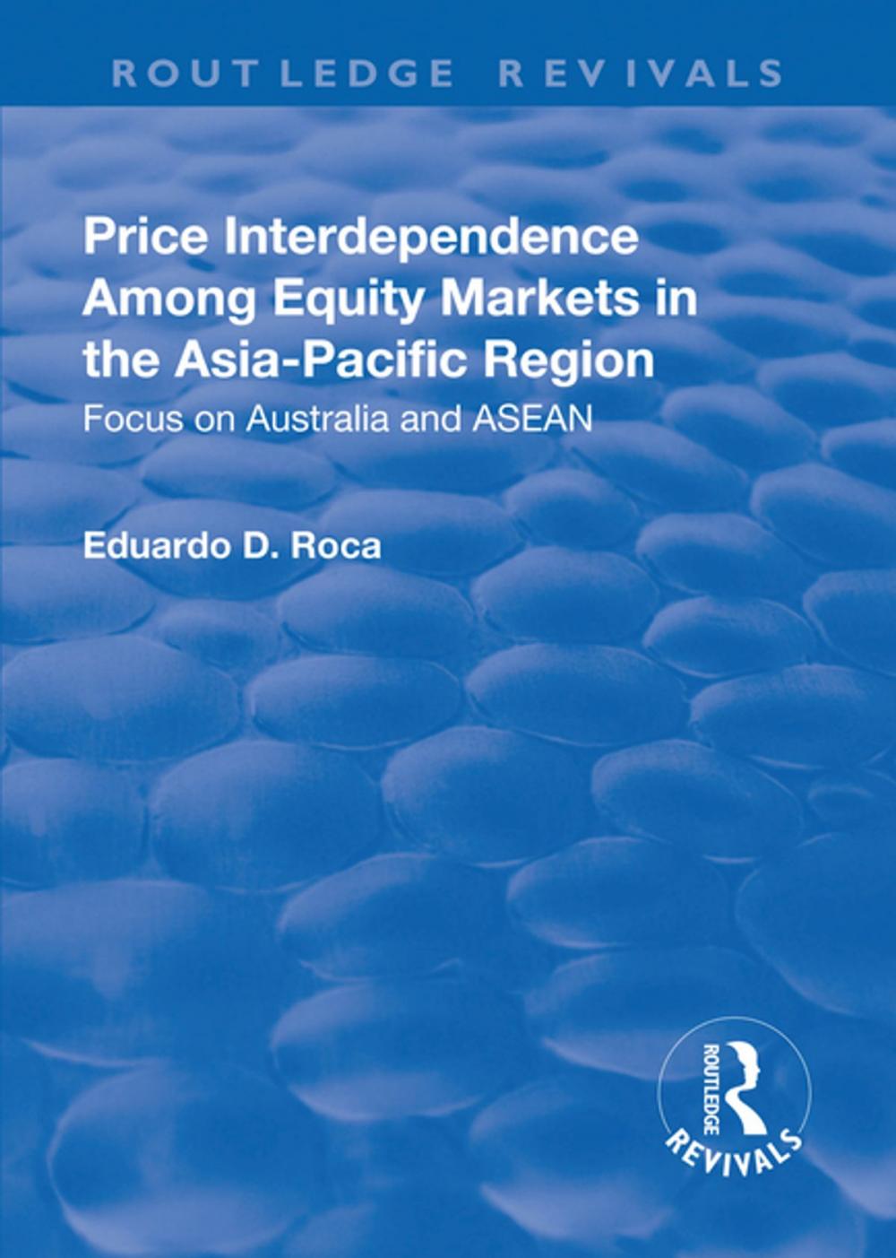 Big bigCover of Price Interdependence Among Equity Markets in the Asia-Pacific Region: Focus on Australia and ASEAN