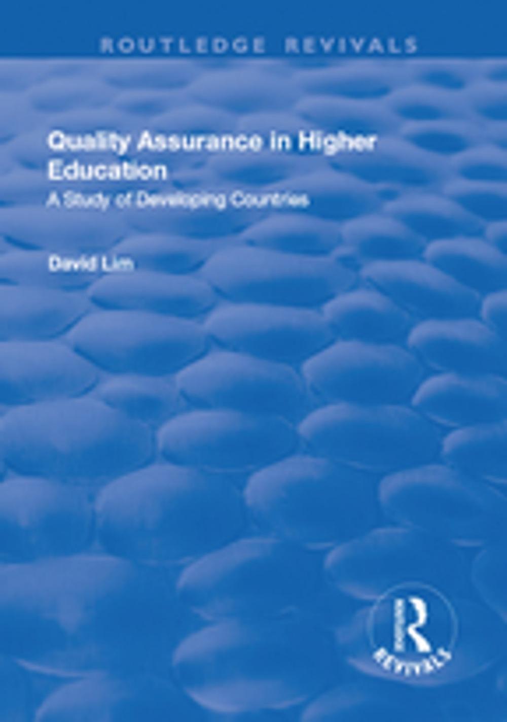 Big bigCover of Quality Assurance in Higher Education: A Study of Developing Countries