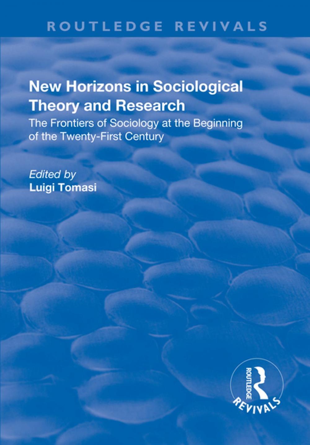 Big bigCover of New Horizons in Sociological Theory and Research