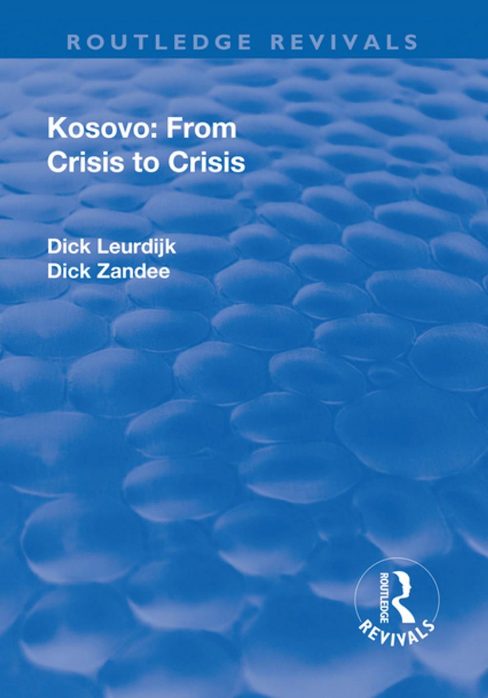 Big bigCover of Kosovo: From Crisis to Crisis