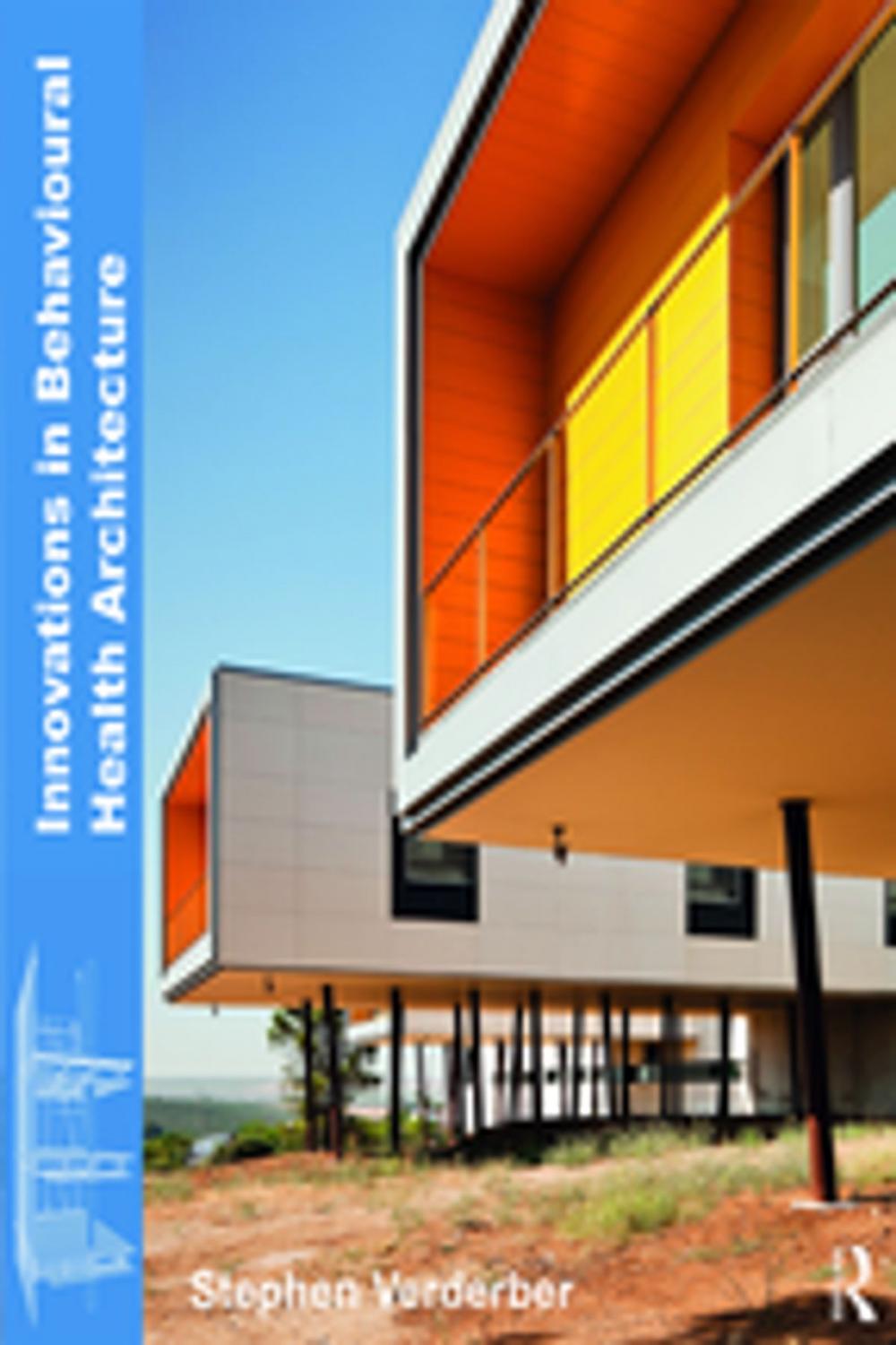 Big bigCover of Innovations in Behavioural Health Architecture