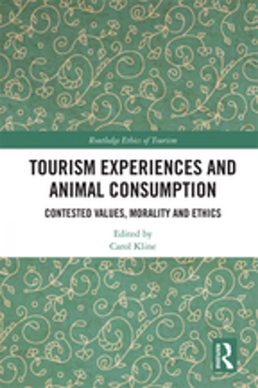 Big bigCover of Tourism Experiences and Animal Consumption