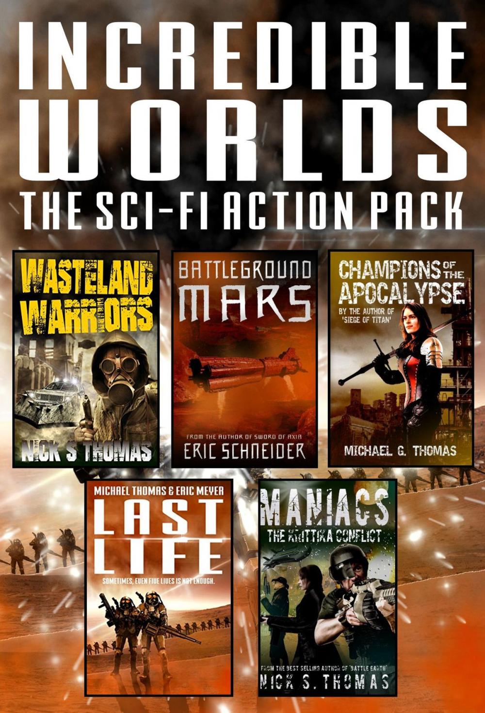 Big bigCover of Incredible Worlds - The Sci Fi Action Pack (5 Full Length Novels)