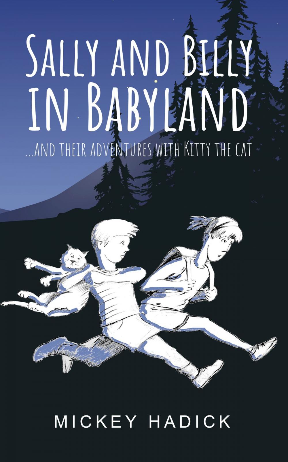 Big bigCover of Sally and Billy in Babyland and Their Adventures With Kitty the Cat