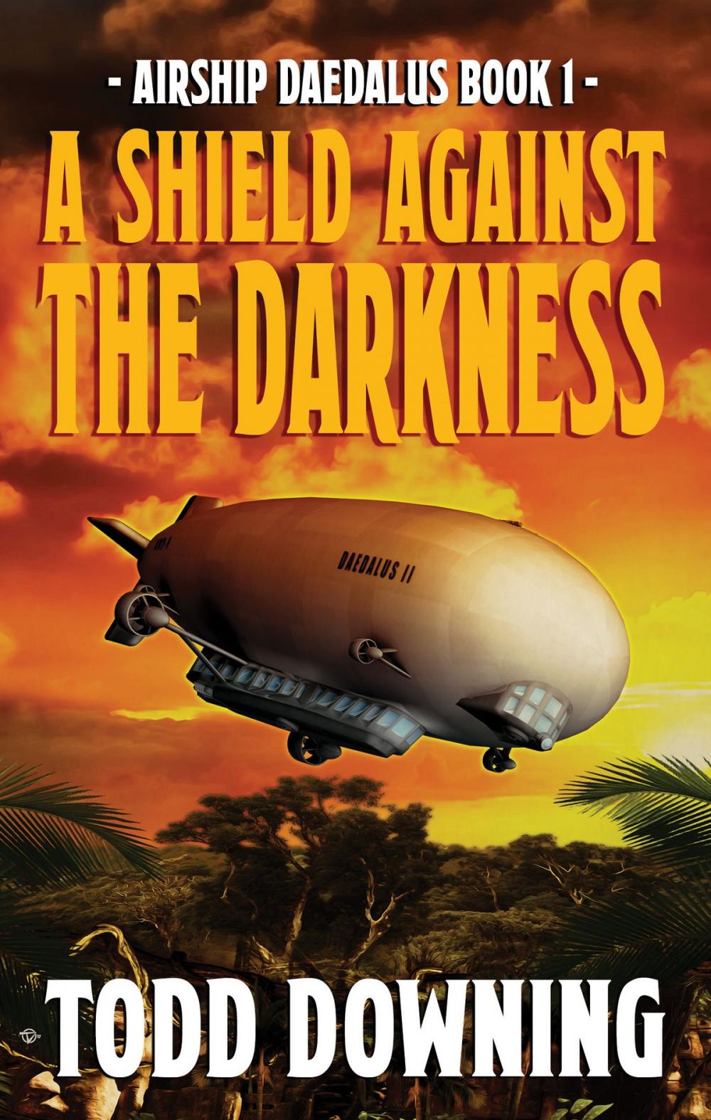 Big bigCover of Airship Daedalus: A Shield Against the Darkness