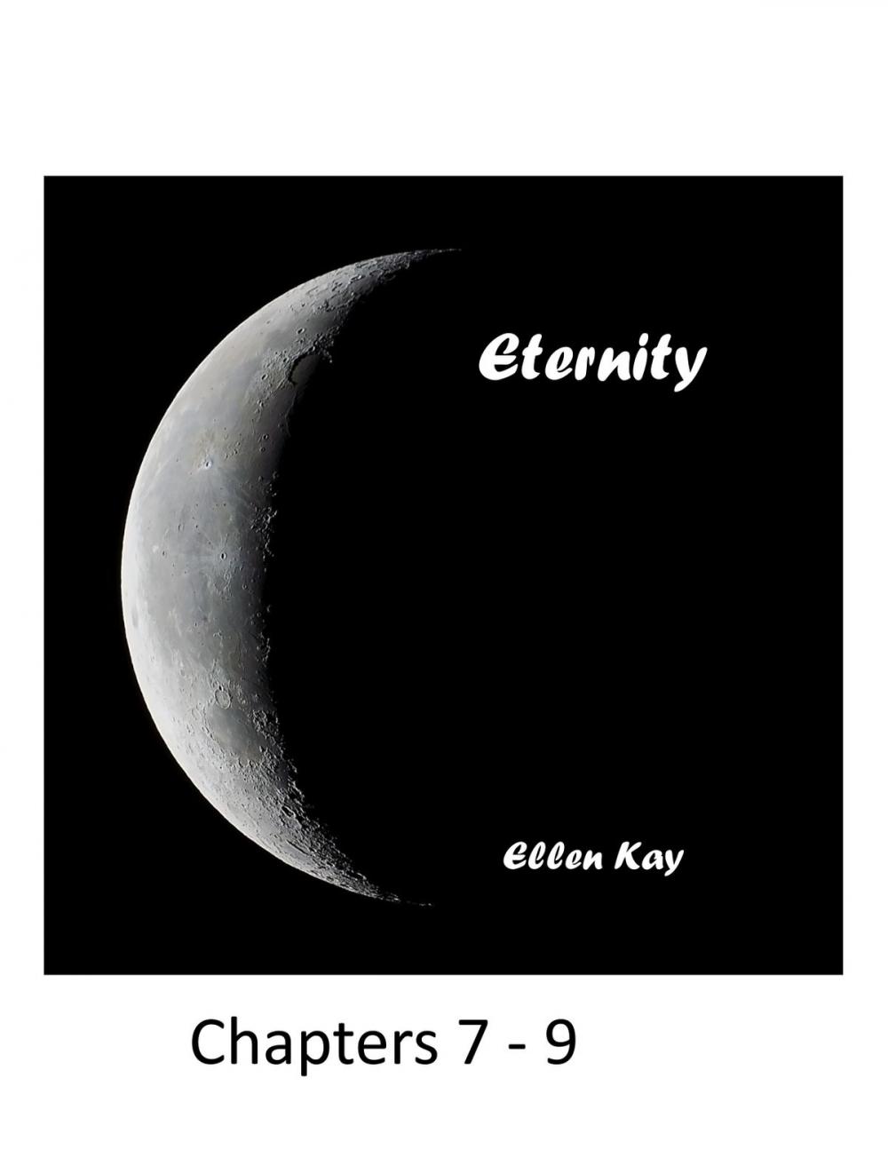 Big bigCover of Eternity Chapters 7-9